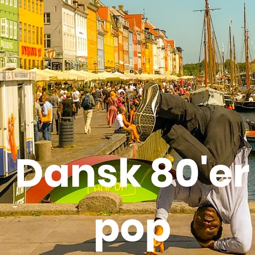 Dansk 80'er pop