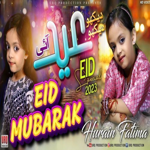 Dekho Dekho Eid Aai