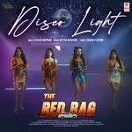 Disco Light (From "Red Bag")
