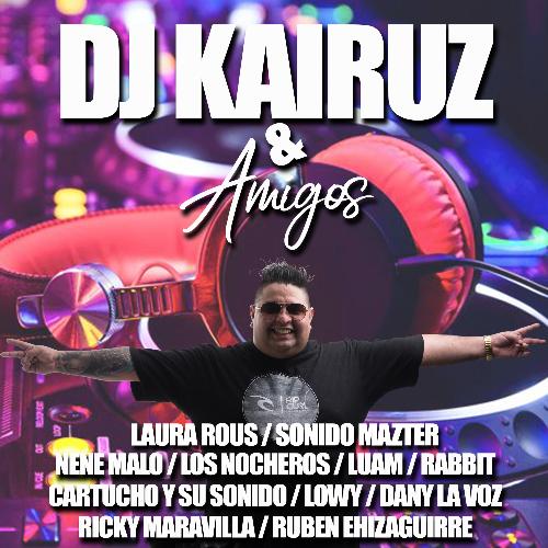 Dj Kairuz & Amigos