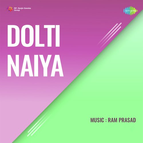 Dolti Naiya