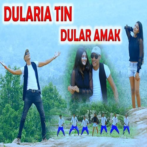 Dularia Tin Dular Amak