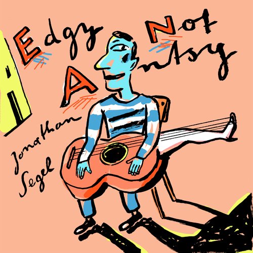Edgy Not Antsy