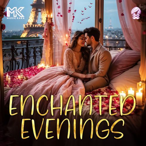 Enchanted Evenings