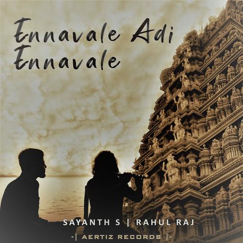 Ennavale Adi Ennavale (feat. Rahul Raj Adoor)_poster_image