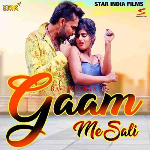 Gaam Me Saali (Studio)