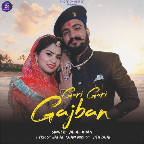 Gori Gori Gajban