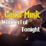 Wonderful Tonight artwork