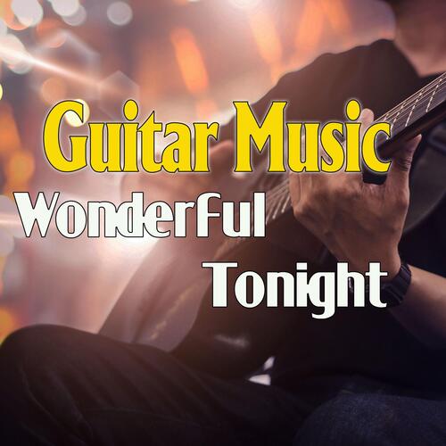 Guitar Latin Wonderful Tonight