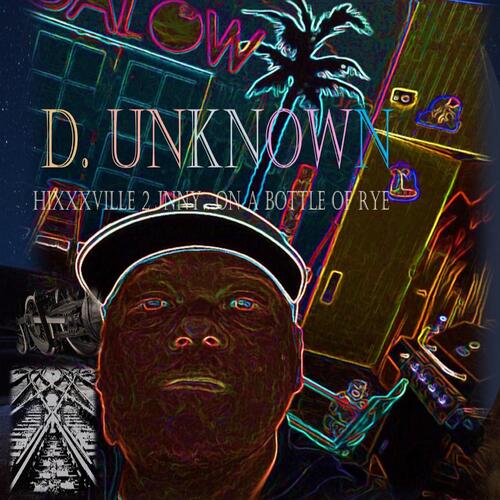 HiXXXViLLE 2 JNNY... On a Bottle of Rye (with Damian Forest Light) cover art