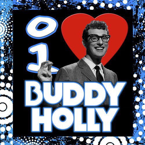 I Love Buddy Holly