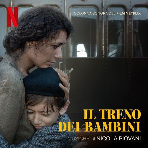 Il Treno dei Bambini (Colonna sonora del film Netflix)