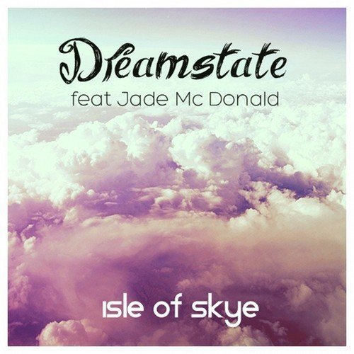 Dreamstate (Club Mix)