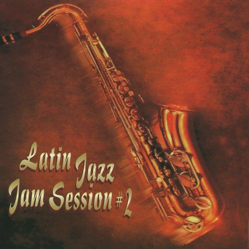 Latin Jazz Jam Sessions #2