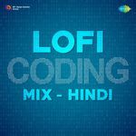 Lofi Coding Mix - Hindi