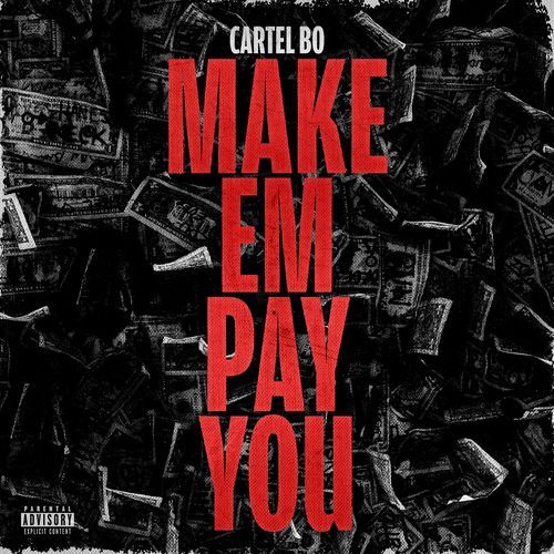 Make Em Pay You_poster_image