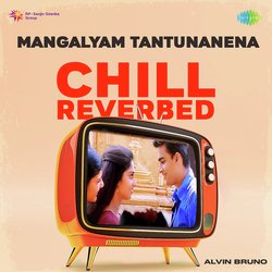 Mangalyam Tantunanena - Chill Reverbed-CislZkYJVXg