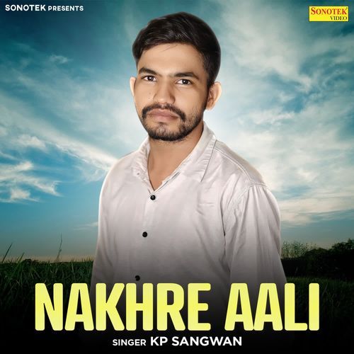 Nakhre Aali