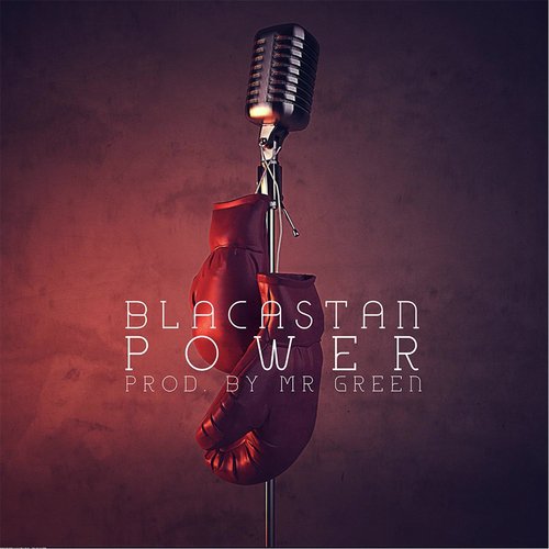 Power (feat. Blacastan)