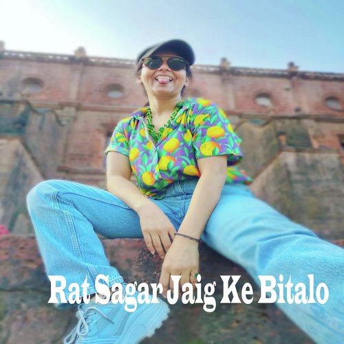 Rat Sagar Jaig Ke Bitalo