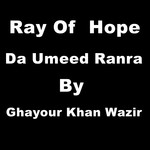 Ray of Hope (Da Umeed Ranra)