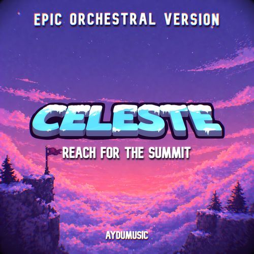 Reach for the Summit (Epic Version)