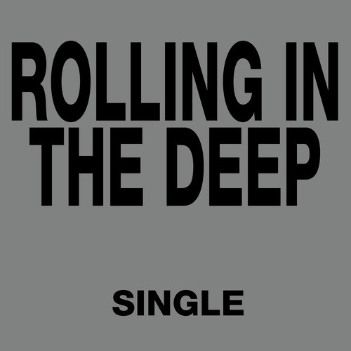 Rolling in the Deep (Radio Version)