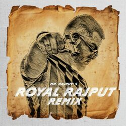 Royal Rajput (Remix)-QxsRYUx6Dwo