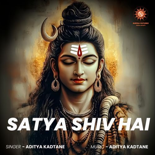 Satya Shiv Hai