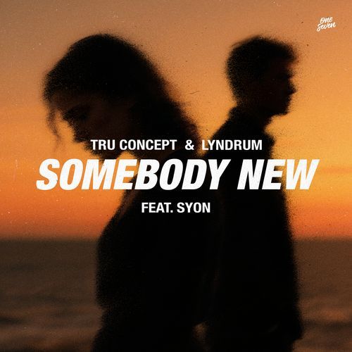 Somebody New