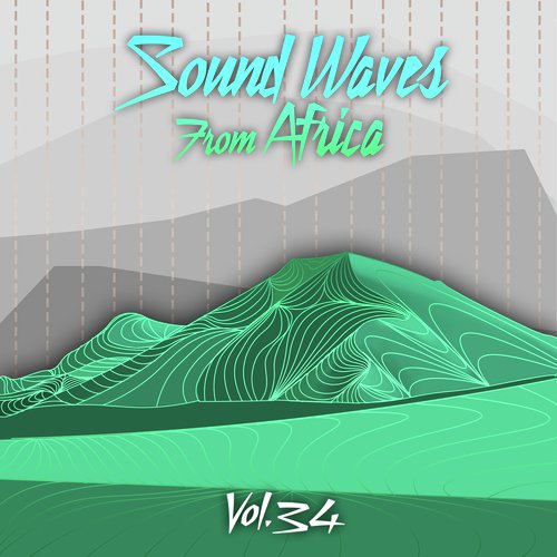 Sound Waves From Africa Vol. 34