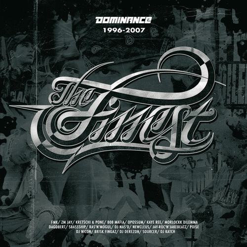 The Finest - 10 Jahre Dominance Records