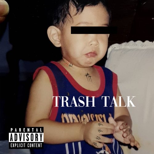 Trash Talk Lyrics