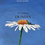 Tu Meri Duniya