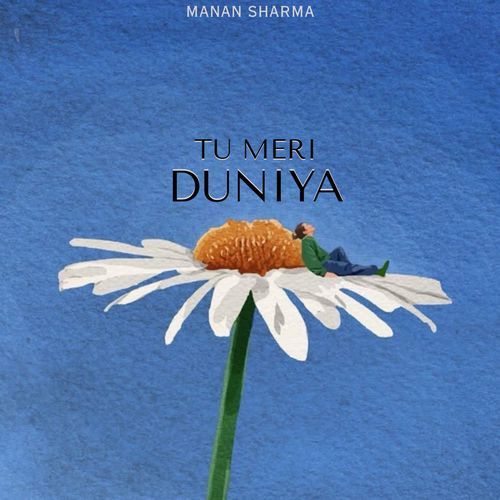 Tu Meri Duniya