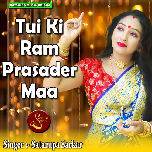 Tui Ki Ram Prasader Maa