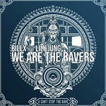We Are the Ravers