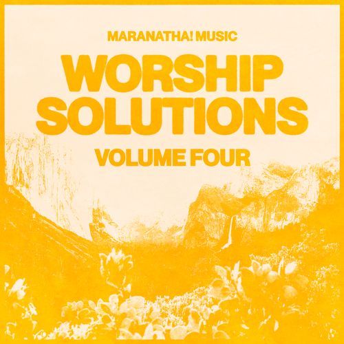 Worship Solutions Volume Four