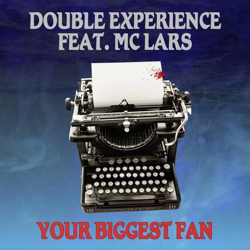 Your Biggest Fan (Remix)