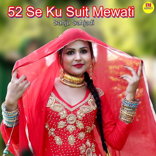 52 Se Ku Suit Mewati