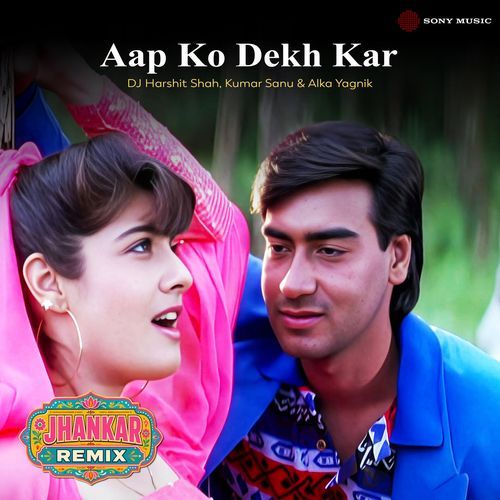Aap Ko Dekh Kar (Jhankar Remix)
