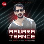 Aawara Trance