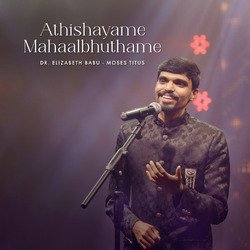 Athishayame Mahaalbhuthame-FzE9Qyx4fVU