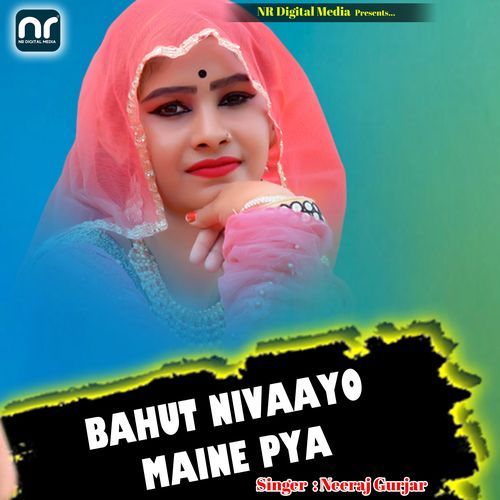 Bahut Nivaayo Maine Pya