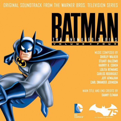 Batman: The Animated Series (Original Soundtrack from the Warner Bros. Television Series), Vol. 4