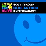 Blue Anthem (Serotonez Remix)