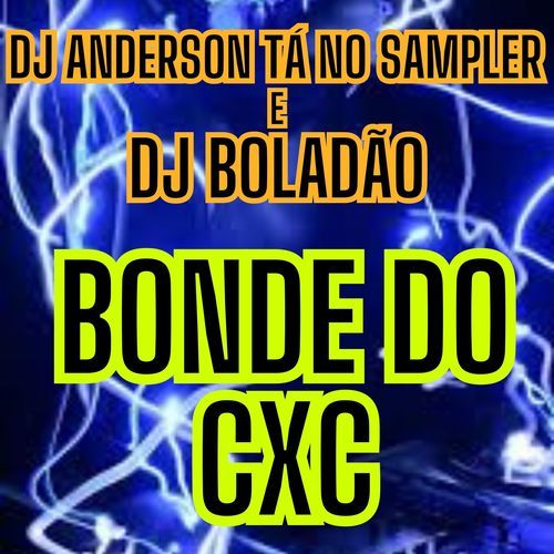 Bonde do CXC cover art