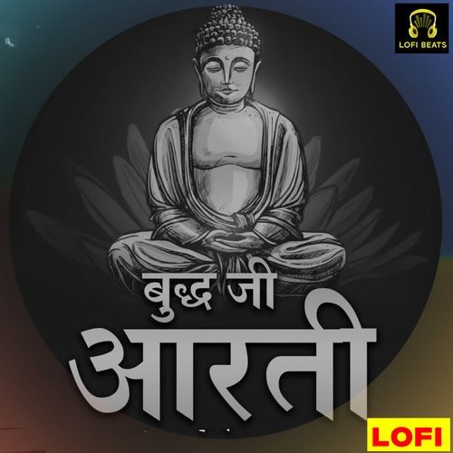 Buddha Ji Aarti LOFI