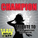 Champion (Tribute to Clement Marfo and the Frontline) - Single