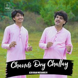 Chandi Dey Challay-GyxTAh8EZAQ